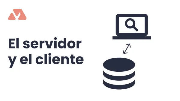 El servidor y el cliente